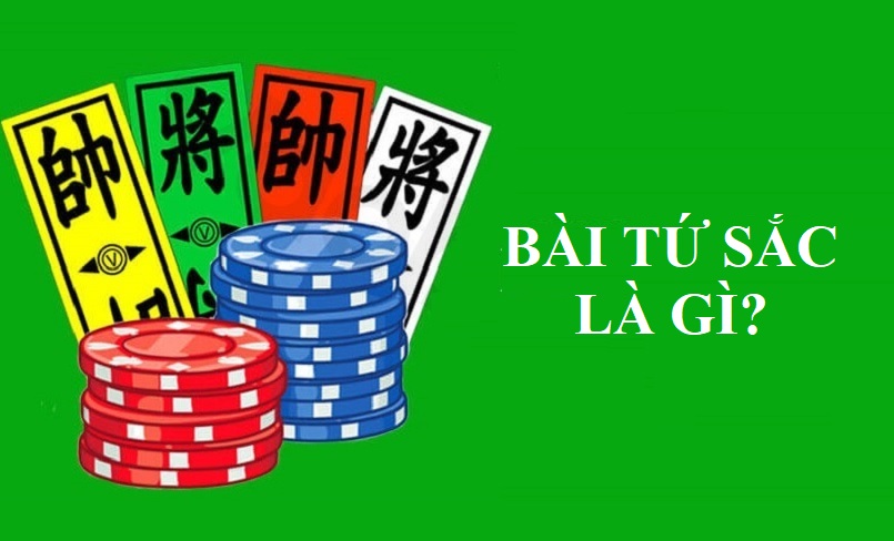Tìm hiểu bài Tứ Sắc là gì Tìm hiểu bài Tứ Sắc là gì